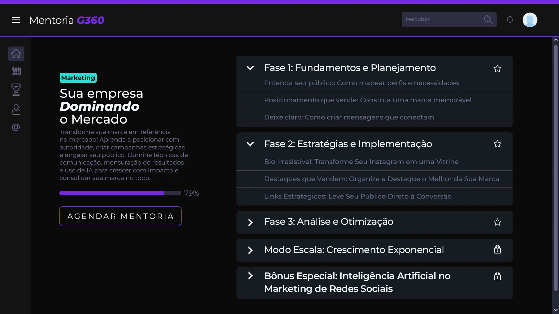 Mentoria G360: Trilha em fases, com o que já está liberado e o que ainda está bloqueado.