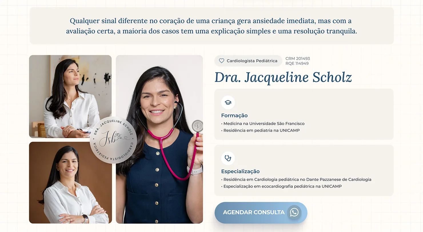 Dra. Jacqueline Scholz: A frase que acalma os pais e, ao lado, a formação da médica.