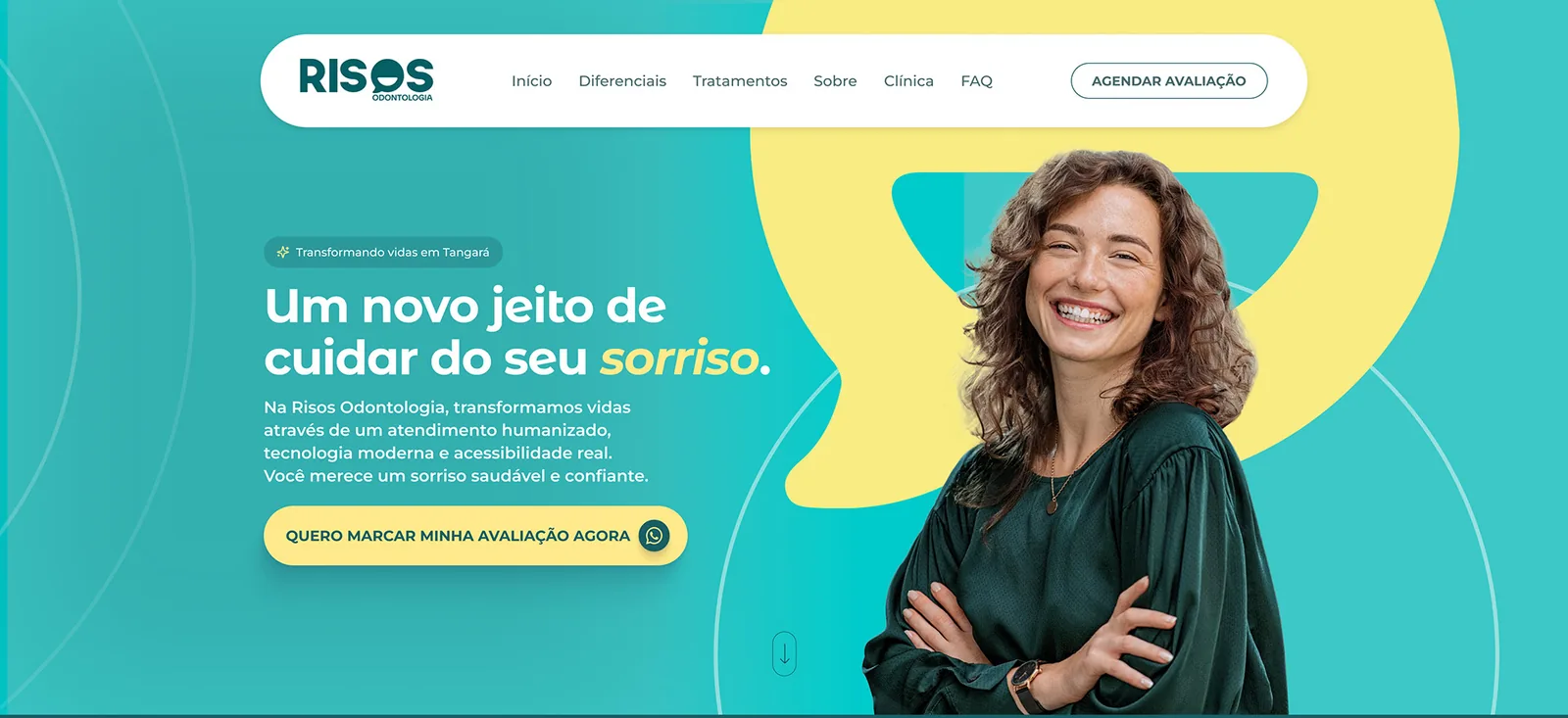 Risos Odontologia: A primeira tela: a promessa da clínica e o convite para marcar a avaliação.