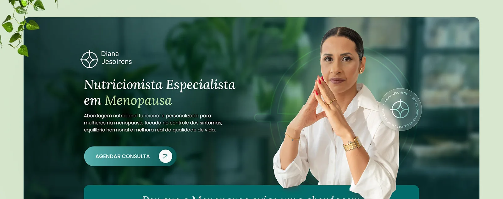 Diana Jesoirens: A primeira tela: a especialidade em menopausa e o botão para agendar.